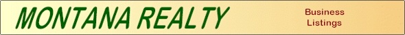 Montana Realty Business Listings